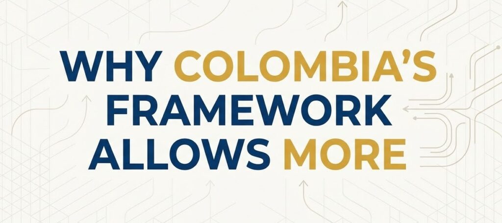 colombias framework allows more